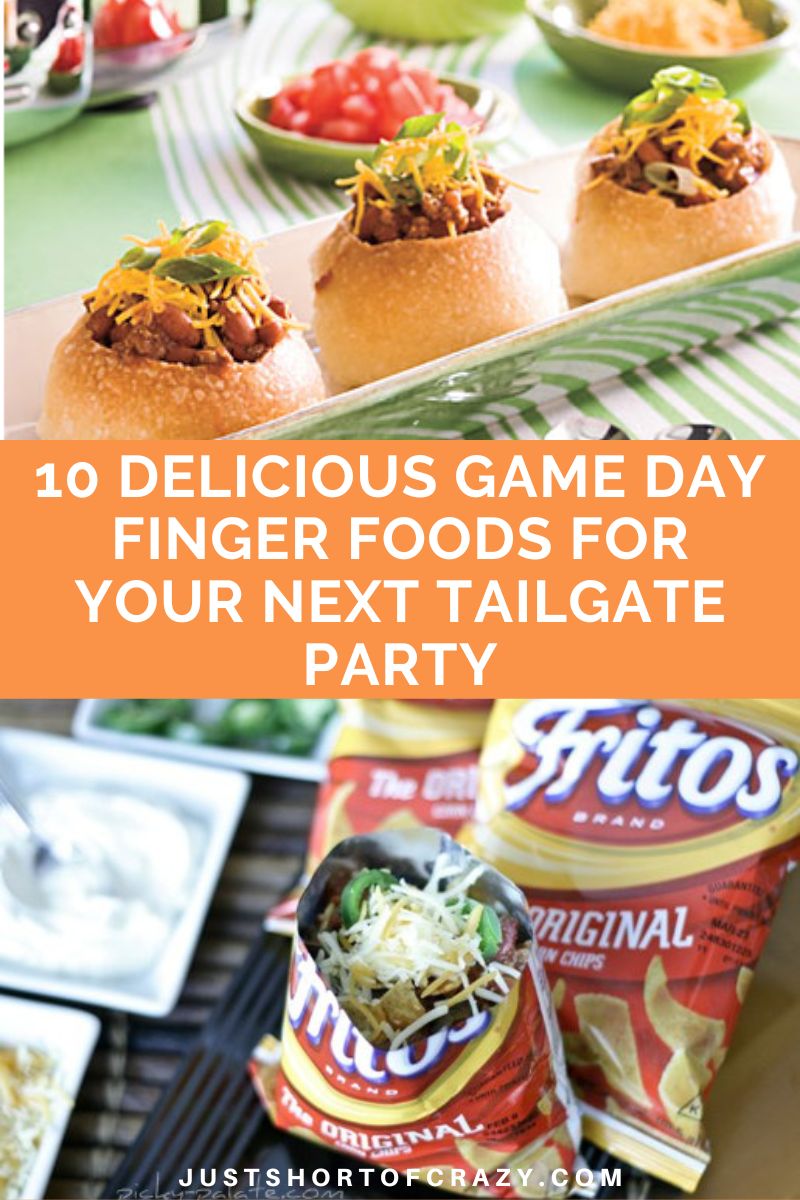 10 Delicious Game Day Finger Foods for Your Next Tailgate Party - Just ...